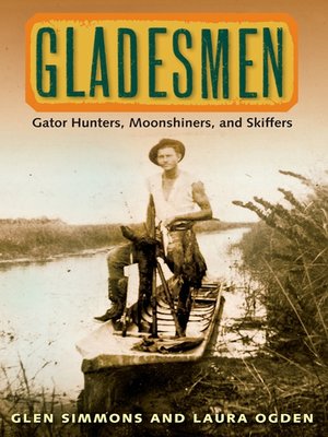Gladesmen - ebook